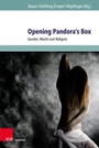 Cover: Opening Pandora's Box - Brill Deutschland