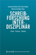 Cover: Schreibforschung interdisziplin&auml;r - transcript