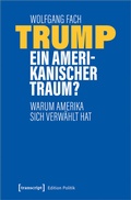 Cover: Trump - ein amerikanischer Traum? - transcript