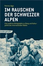 Cover: Im Rauschen der Schweizer Alpen - transcript