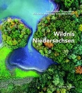 Cover: Wildnis Niedersachsen - Edition Temmen e.K.