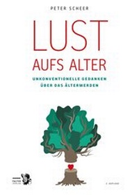 Enlarge image Cover: Lust aufs Alter - Falter Verlag