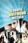 Cover: Europa: Hoffnung wecken - OM Books