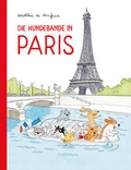 Cover: Die Hundebande in Paris - Reprodukt