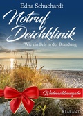 Cover: Notruf Deichklinik. Wie ein Fels in der Brandung - Notruf Deichklinik