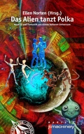 Cover: Das Alien tanzt Polka - p.machinery