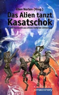 Cover: Das Alien tanzt Kasatschok - p.machinery