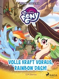 Cover: My Little Pony - Beyond Equestria - Volle Kraft voraus, Rainbow Dash! - Saga Egmont