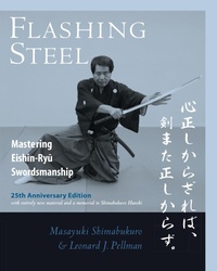 Abbildung von: Flashing Steel, 25th Anniversary Memorial Edition - North Atlantic Books,U.S.