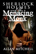 Cover: Sherlock Holmes and the Menacing Monk - Andrews UK