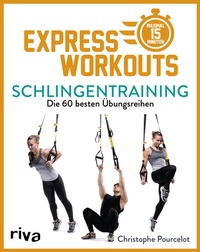 Abbildung von: Express-Workouts - Schlingentraining - Riva