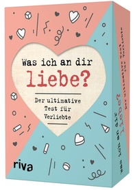 Abbildung von: Was ich an dir liebe? - Der ultimative Test für Verliebte - Riva