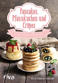 Abbildung von: Pancakes, Pfannkuchen und Crêpes - Riva