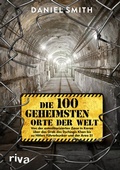 Cover: Die 100 geheimsten Orte der Welt - Riva