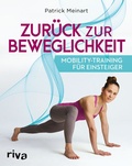 Cover: Zur&uuml;ck zur Beweglichkeit - Riva