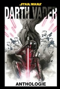 Cover: Star Wars: Darth Vader Anthologie - Panini Verlags GmbH