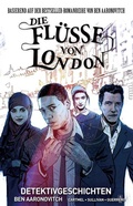 Cover: Die Fl&uuml;sse von London - Graphic Novel - Panini Verlags GmbH