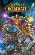 Cover: World of Warcraft - Graphic Novel - Panini Verlags GmbH