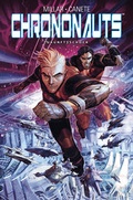 Cover: Chrononauts: Zukunftsschock - Panini Verlags GmbH