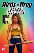 Cover: Birds of Prey: Black Canary - Panini Verlags GmbH