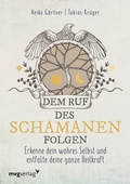 Cover: Dem Ruf des Schamanen folgen - mvg