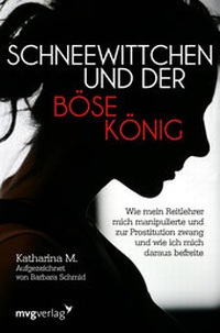Abbildung von: Schneewittchen und der böse König - mvg