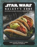 Cover: Star Wars: Galaxy's Edge - das offizielle Kochbuch des Black Spire-Au&szlig;enposten - Panini Verlags GmbH