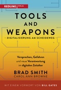 Cover: Tools and Weapons - Digitalisierung am Scheideweg - REDLINE
