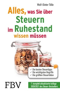 Abbildung von: Alles, was Sie über Steuern im Ruhestand wissen müssen - FinanzBuch Verlag