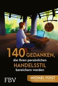 Cover: 140 Gedanken, die Ihren pers&ouml;nlichen Handelsstil bereichern werden - FinanzBuch Verlag
