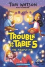 Cover: Trouble at Table 5 #3: The Firefly Fix - HarperCollins