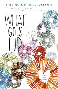 Enlarge image Cover: What Goes Up - HarperCollins