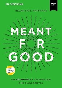 Enlarge image Cover: Meant for Good Video Study - HarperChristian Resources