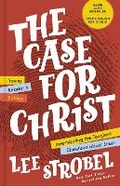 Cover: The Case for Christ Young Reader's Edition - Zonderkidz