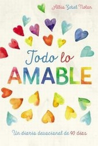 Enlarge image Cover: Todo lo amable - Vida Publishers
