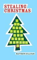 Cover: Stealing Christmas - Wet Bandit Books