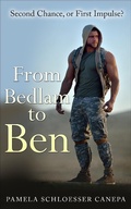 Cover: From Bedlam to Ben (Made for Me, #3) - Pamela Schloesser Canepa
