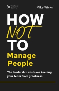 Abbildung von: How Not to Manage People - HarperCollins