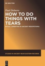 Cover: How To Do Things With Tears - De Gruyter