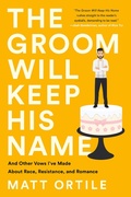 Cover: The Groom Will Keep His Name - PublicAffairs