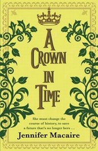 Enlarge image Cover: A Crown in Time - Accent Press Ltd