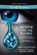 Cover: Grief Diaries Surviving Loss by Overdose - AlyBlue Media