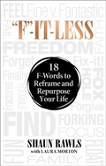 Cover: "F"-It-Less - Forefront Books
