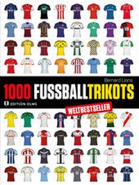 Abbildung von: 1000 Fußball-Trikots - Edition Olms