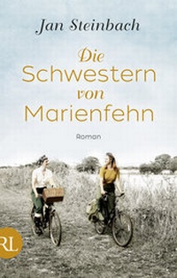 Abbildung von: Die Schwestern von Marienfehn - Rütten & Loening Berlin