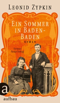 Abbildung von: Ein Sommer in Baden-Baden - Aufbau