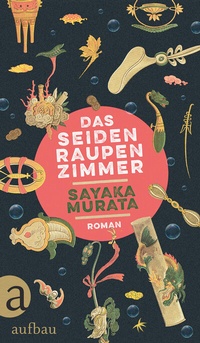 Abbildung von: Das Seidenraupenzimmer - Aufbau
