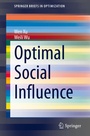 Cover: Optimal Social Influence - Springer
