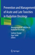 Cover: Prevention and Management of Acute and Late Toxicities in Radiation Oncology - Springer
