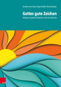 Abbildung von: Gottes gute Zeichen - Vandenhoeck & Ruprecht